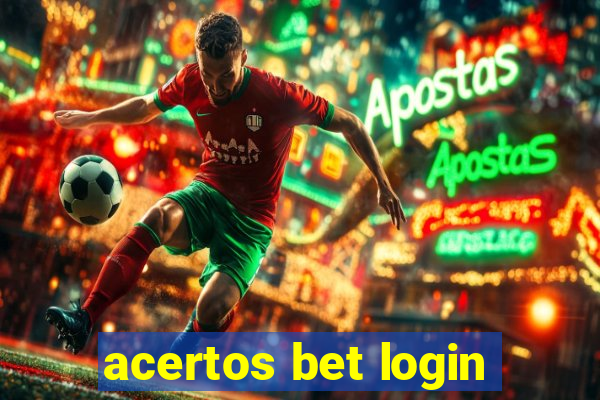 acertos bet login